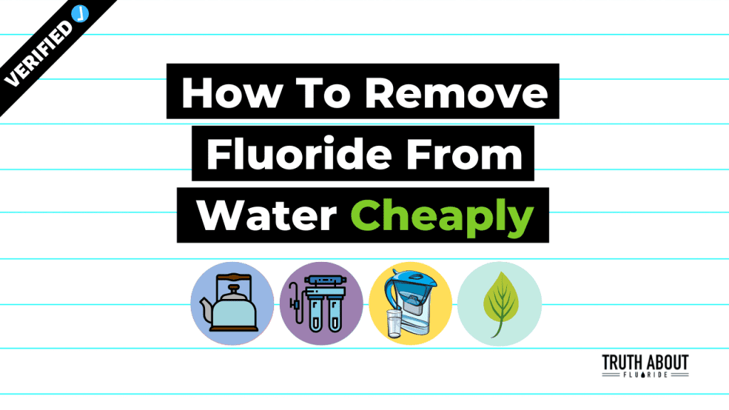 How Do You Remove Fluoride From Water Without A Filter?