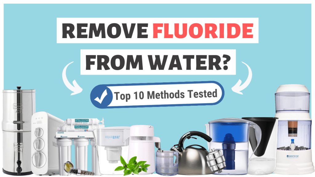 How Do You Remove Fluoride From Water Without A Filter?