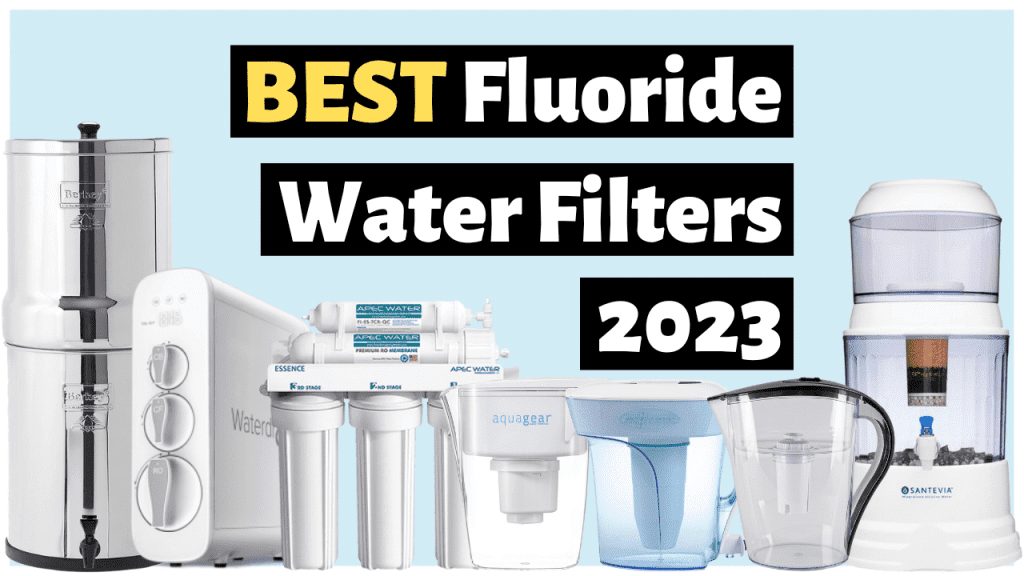 Is There A Water Filter That Removes Fluoride?